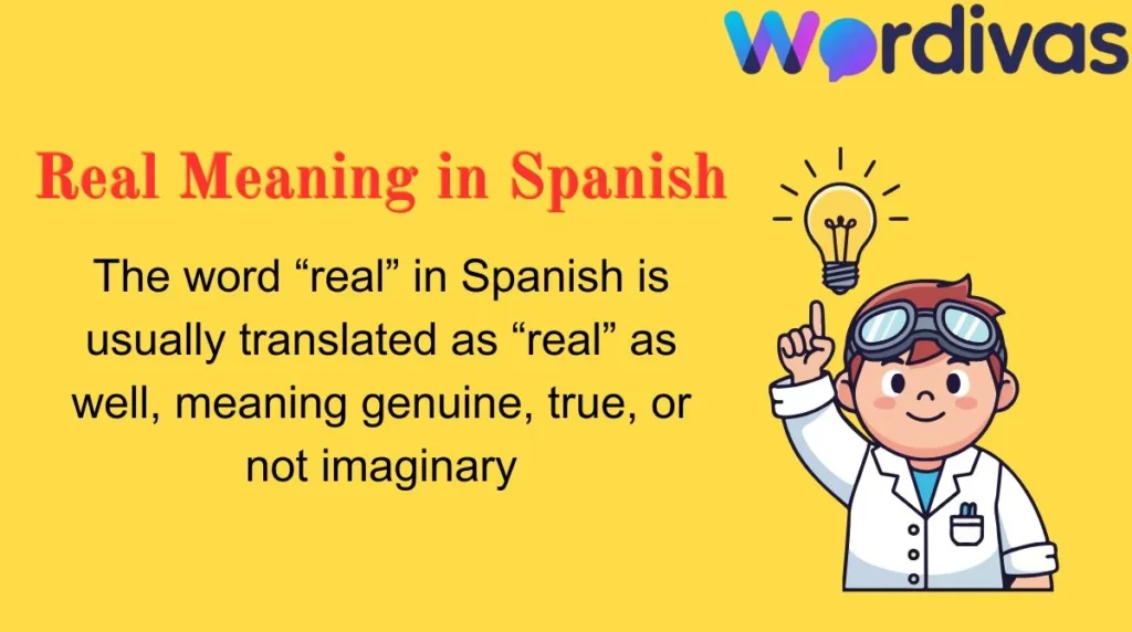 Real Meaning in Spanish