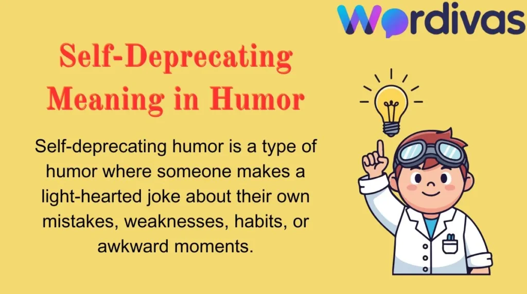 Self-Deprecating Meaning in Humor