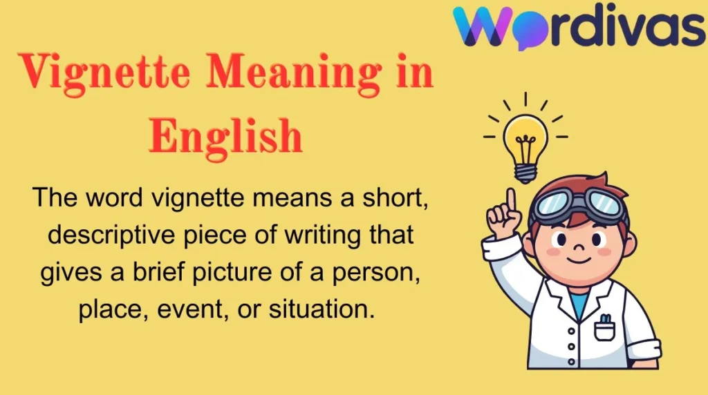 Vignette Meaning in English