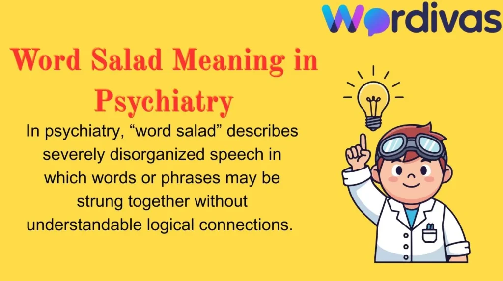 Word Salad Meaning in Psychiatry