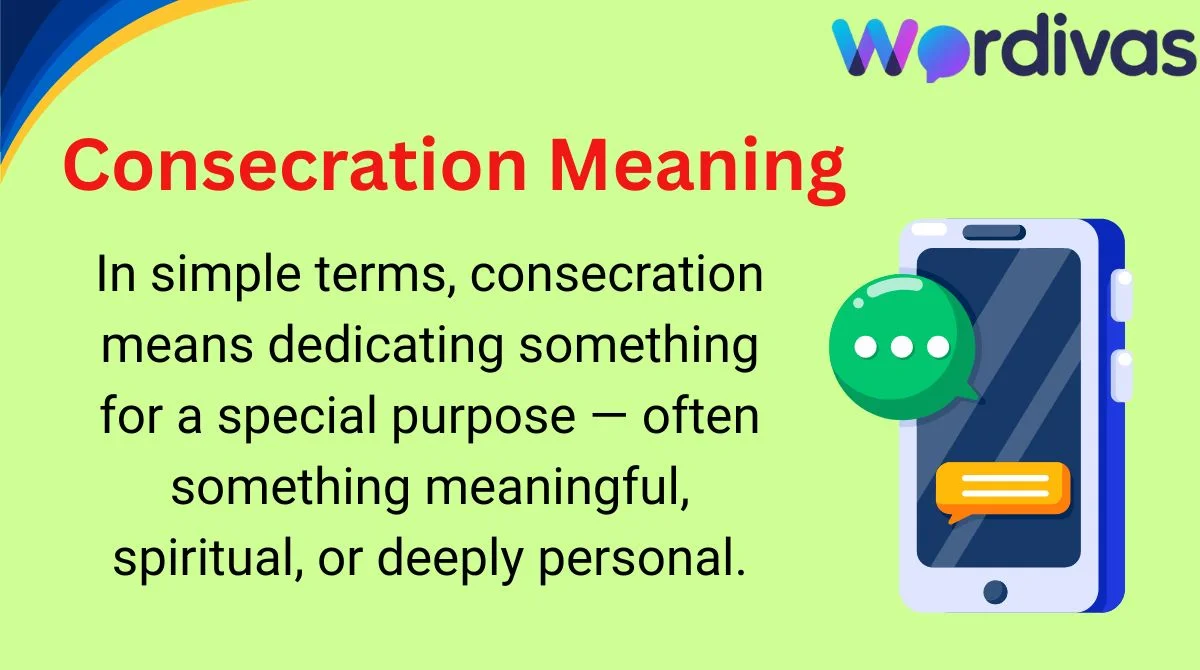 Consecration Meaning