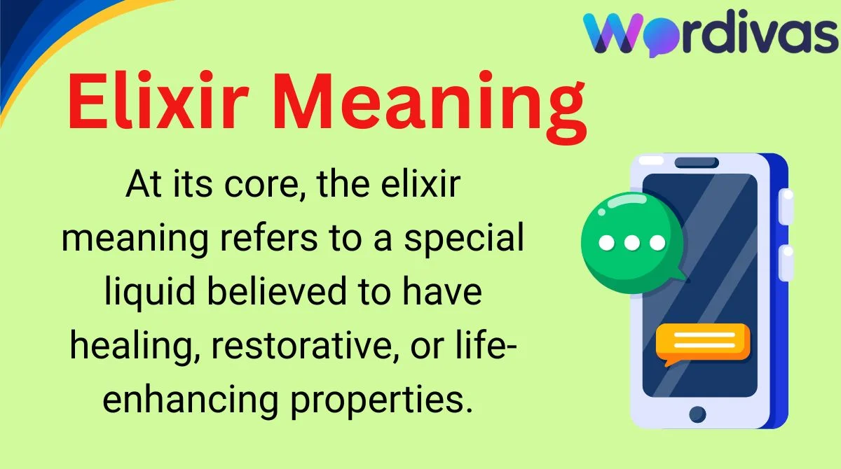 Elixir Meaning