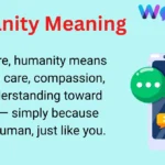 Humanity Meaning