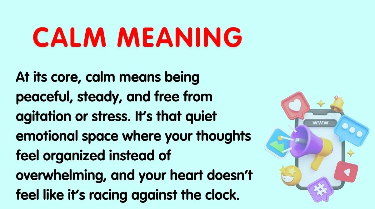 Calm Meaning