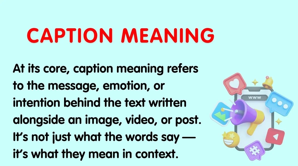 Caption Meaning