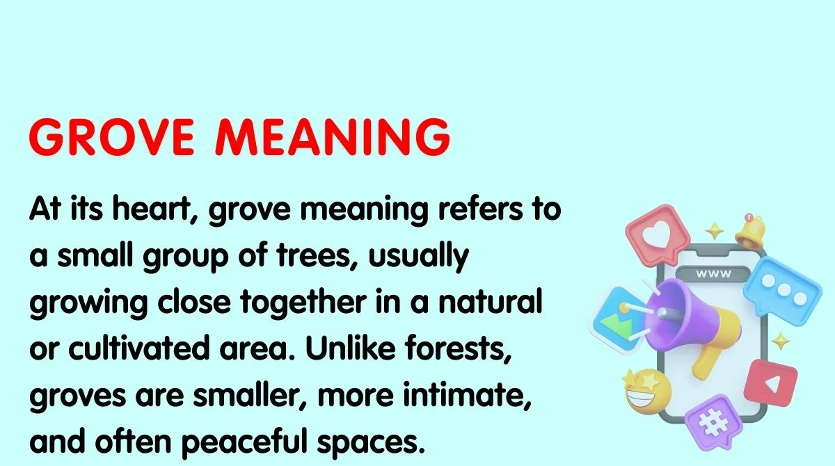 Grove Meaning