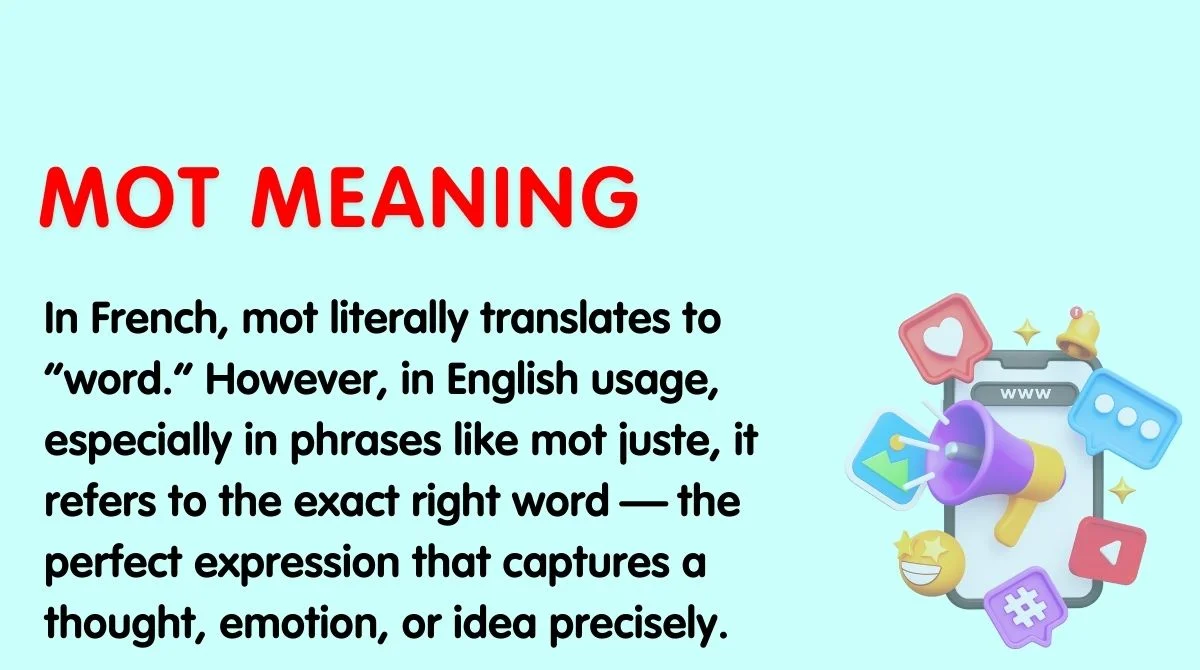 Mot Meaning