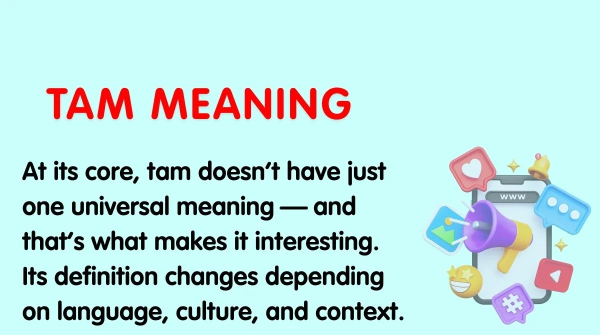 Tam Meaning