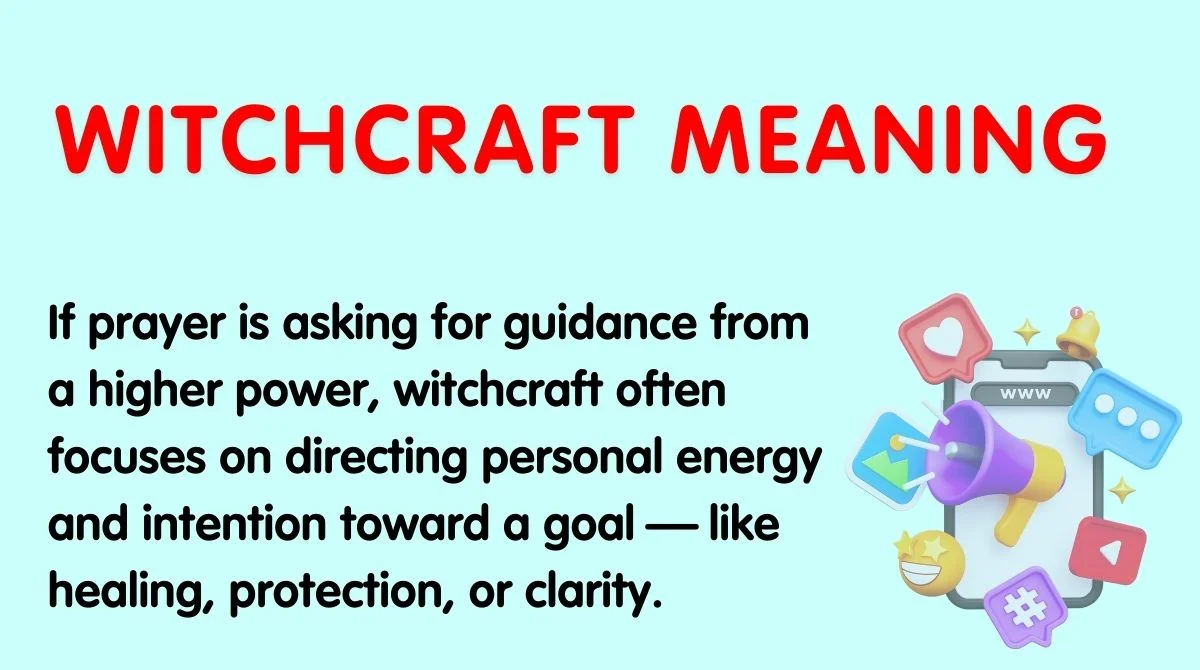 Witchcraft Meaning
