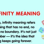 🌌 Infinity Meaning