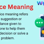 Advice Meaning