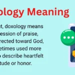 Doxology Meaning