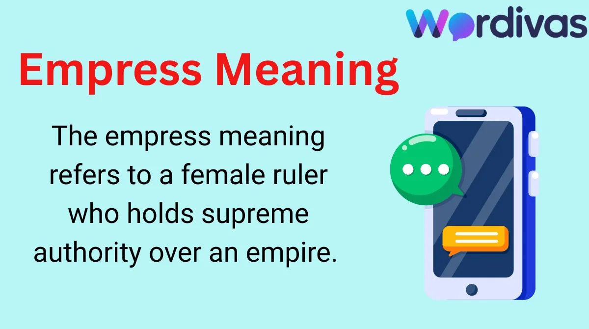 Empress Meaning