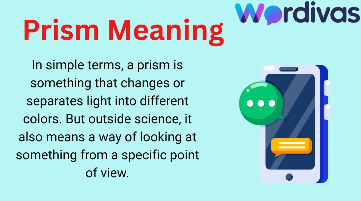 Prism Meaning