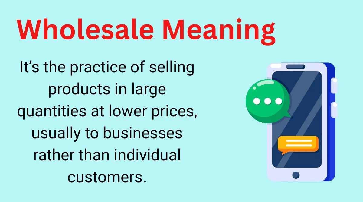 Wholesale Meaning