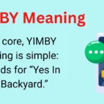YIMBY Meaning