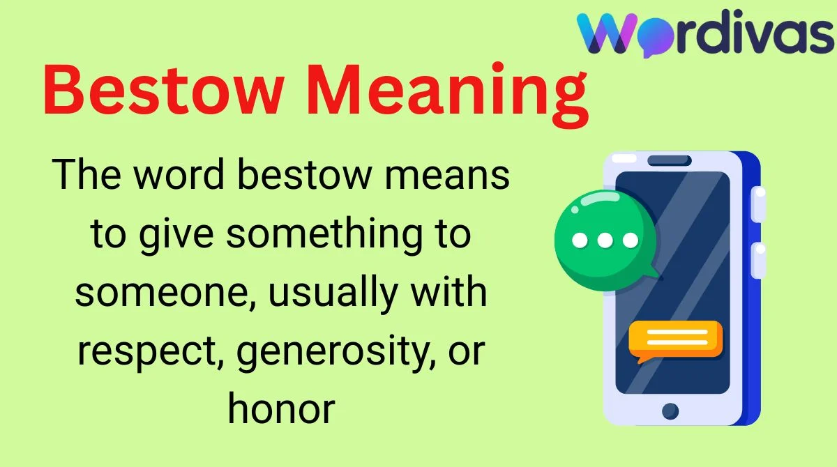 Bestow Meaning