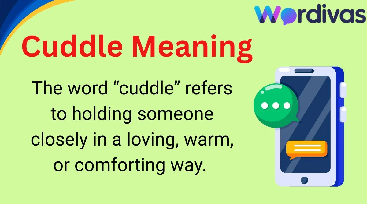 Cuddle Meaning