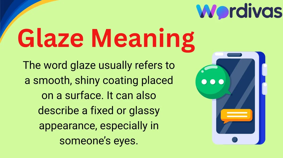 Glaze Meaning