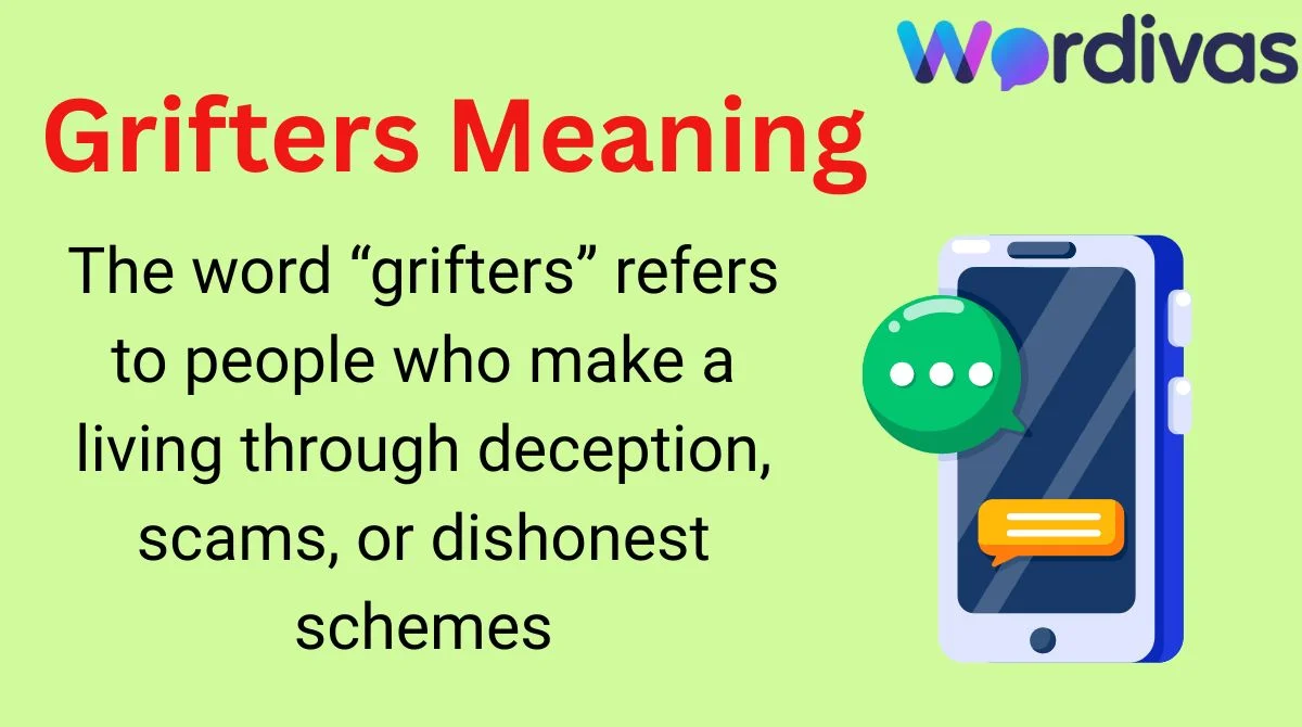 Grifters Meaning