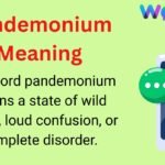 Pandemonium Meaning
