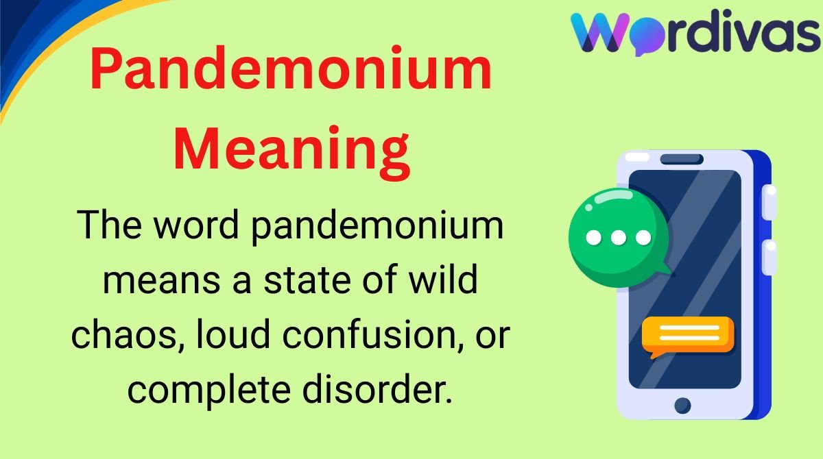 Pandemonium Meaning
