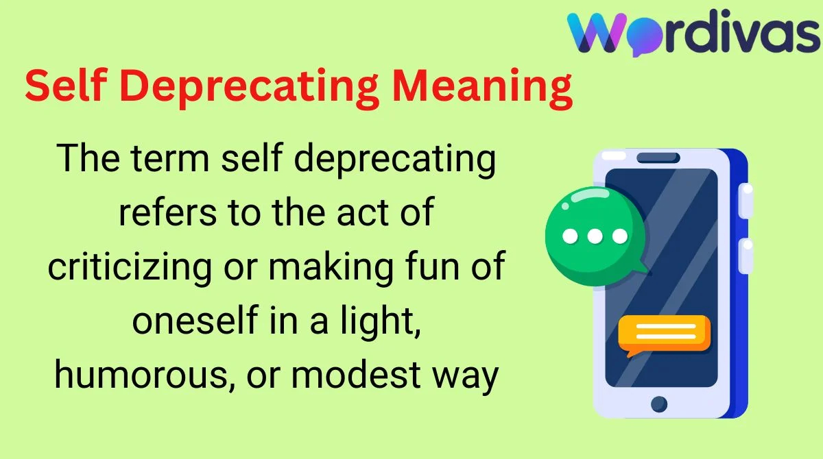 Self Deprecating Meaning