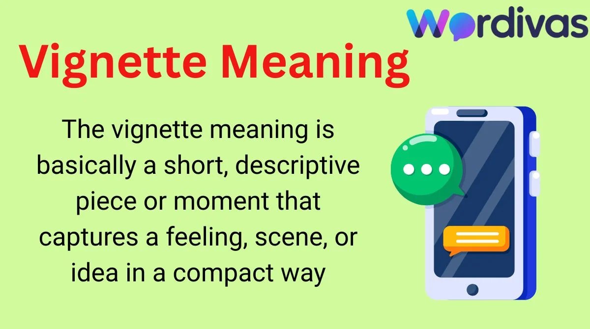 Vignette Meaning